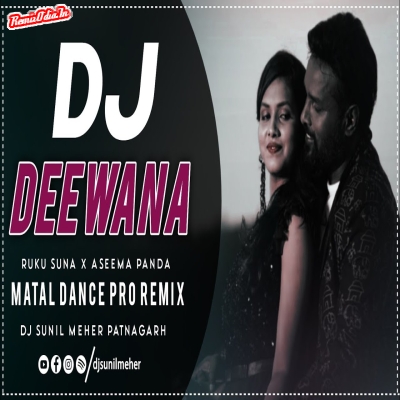 Deewana Sambalpuri Dj Remix